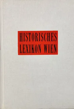 Historisches Lexikon Wien in 5 Bänden - Felix Czeike - Bild 6