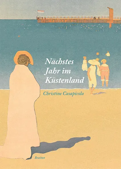 Nächstes Jahr im Küstenland - Christine Casapicola - Bild 1