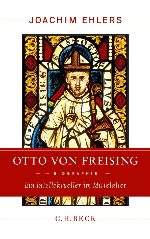 Otto von Freising Biographie - Joachim Ehlers - Bild 1