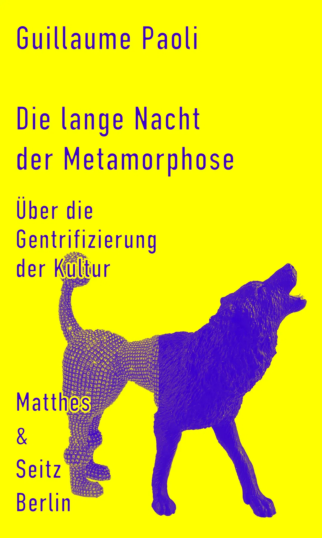 Die lange Nacht der Metamorphose - Guillaume Paoli - Bild 2