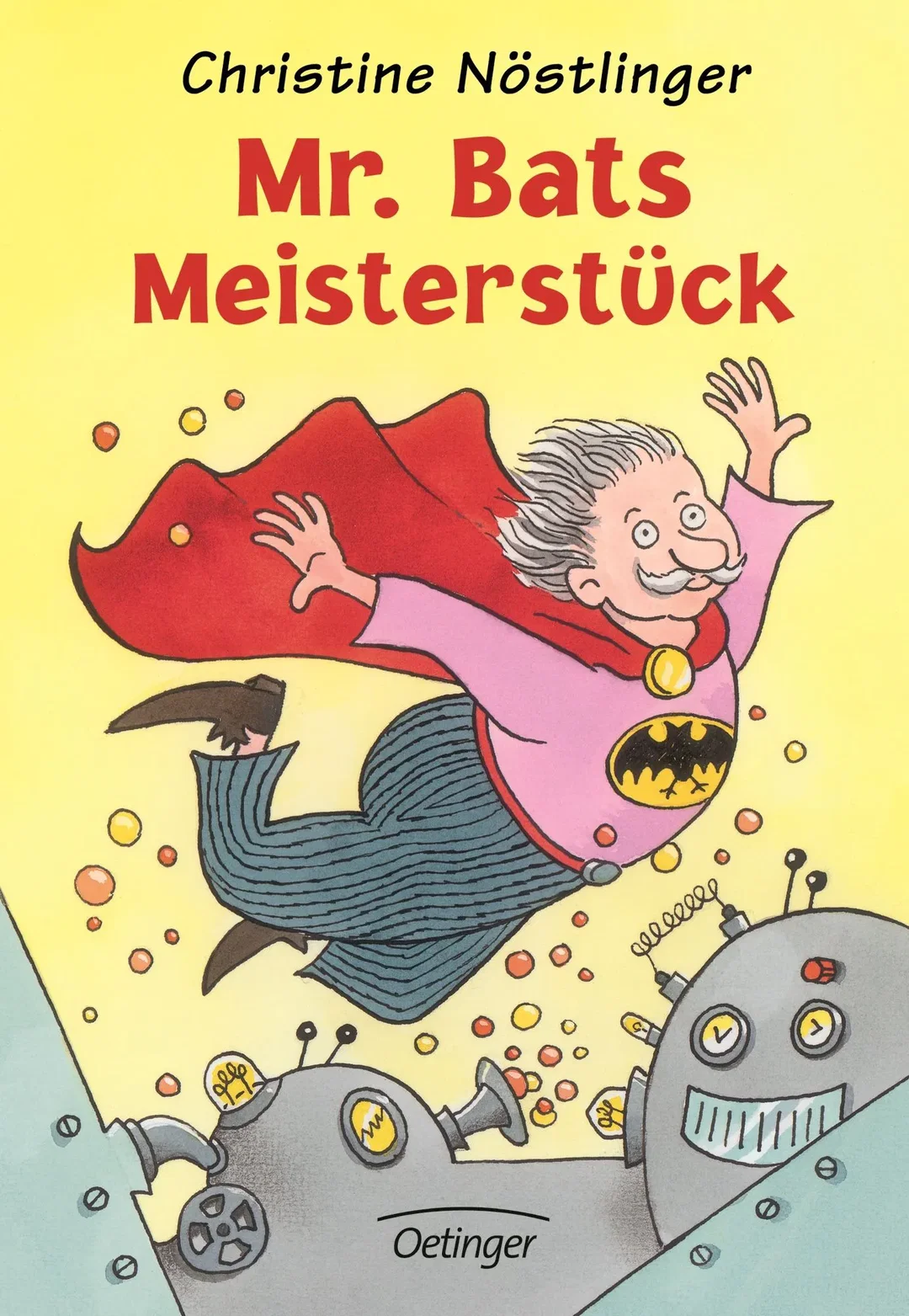 Mr. Bats Meisterstück - Christine Nöstlinger – Bild 1