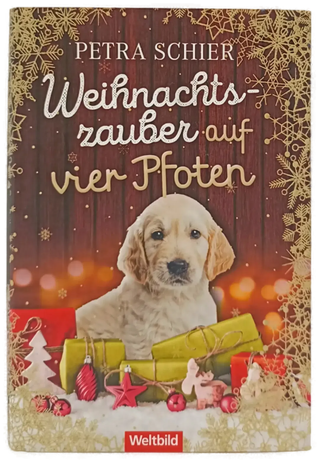 Suche Weihnachtsmann - biete Hund / Vier Pfoten unterm Weihnachtsbaum / Der himmlische Weihnachtshund  - Petra Schier  - Bild 1