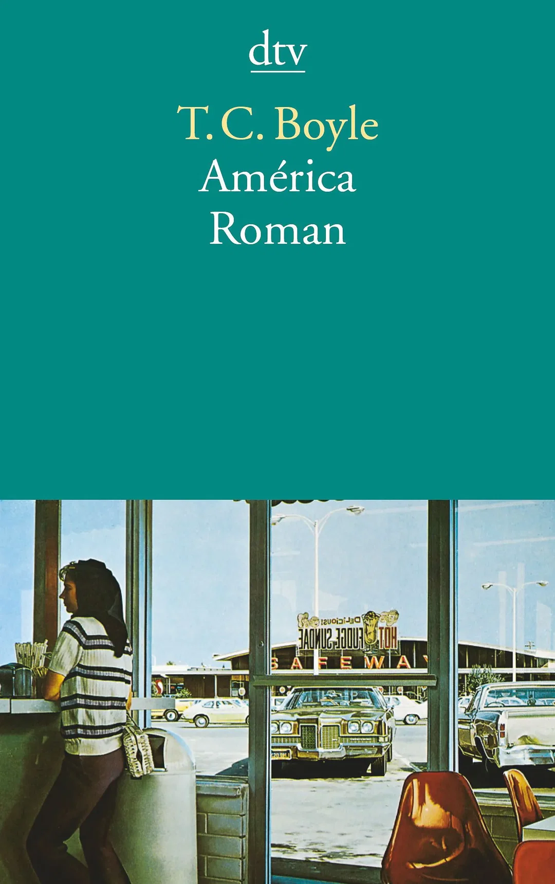 América - T. C. Boyle – Bild 1