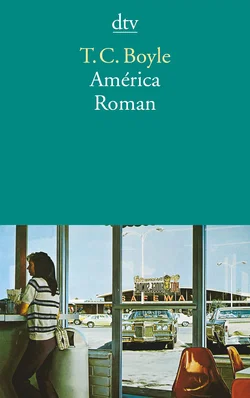 América - T. C. Boyle