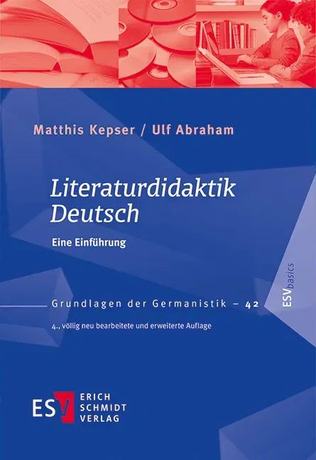 Literaturdidaktik Deutsch - Matthis Kepser, Ulf Abraham - Bild 1