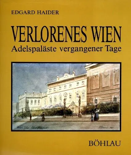 Verlorenes Wien - Edgard Haider - Bild 2
