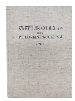 Zwettler Codex 420 – Jesuitenmission in Paraguay 1. Teil - Bild 7