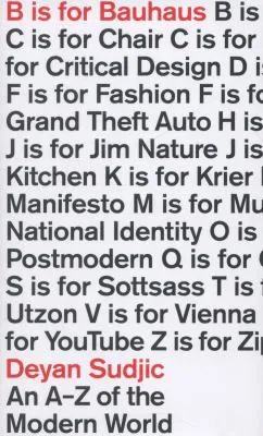 B is for Bauhaus - Deyan Sudjic - Bild 1