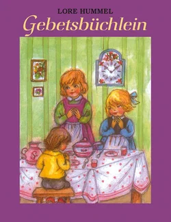 Gebetsbüchlein - Lore Hummel