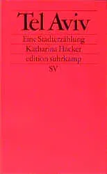 Tel Aviv - Katharina Hacker - Bild 1