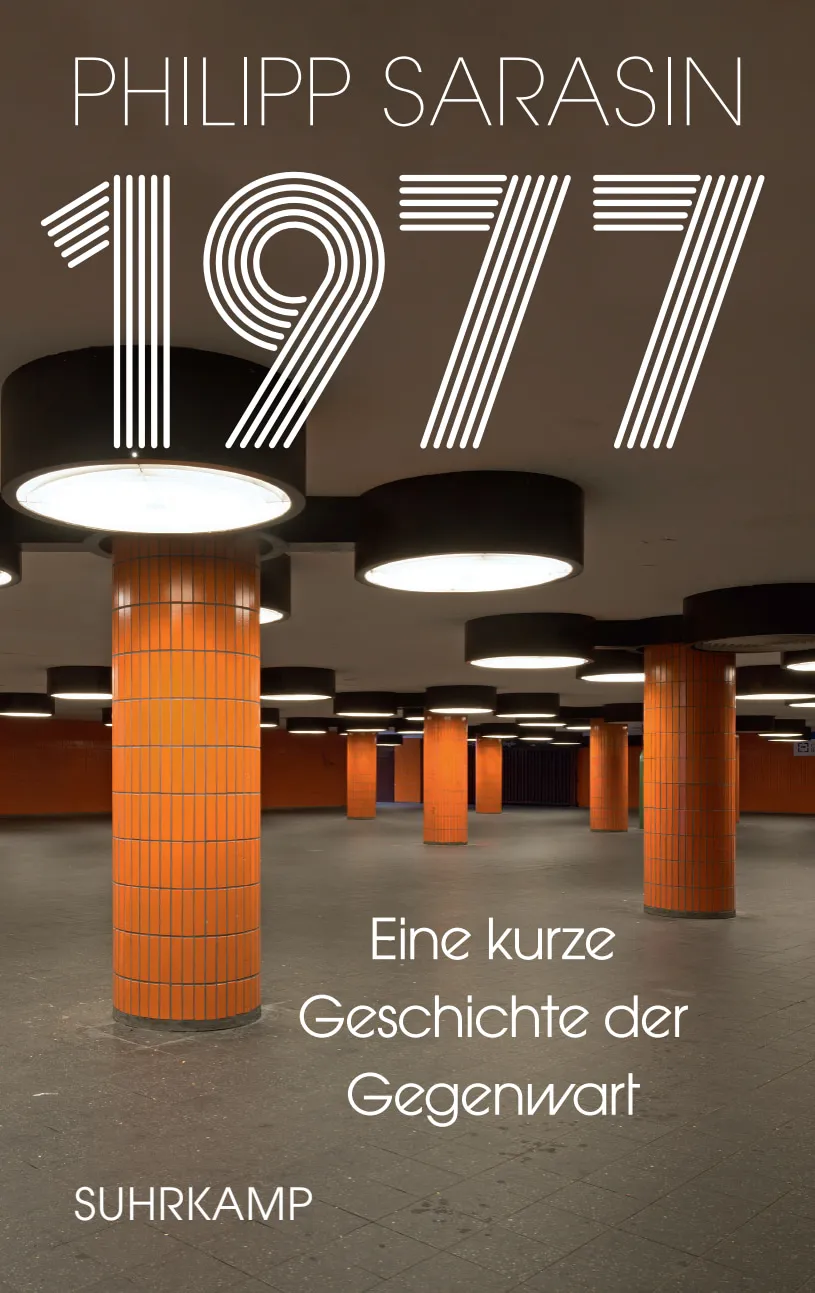 1977 - Eine kurze Geschichte der Gegenwart - Philipp Sarasin - Bild 1