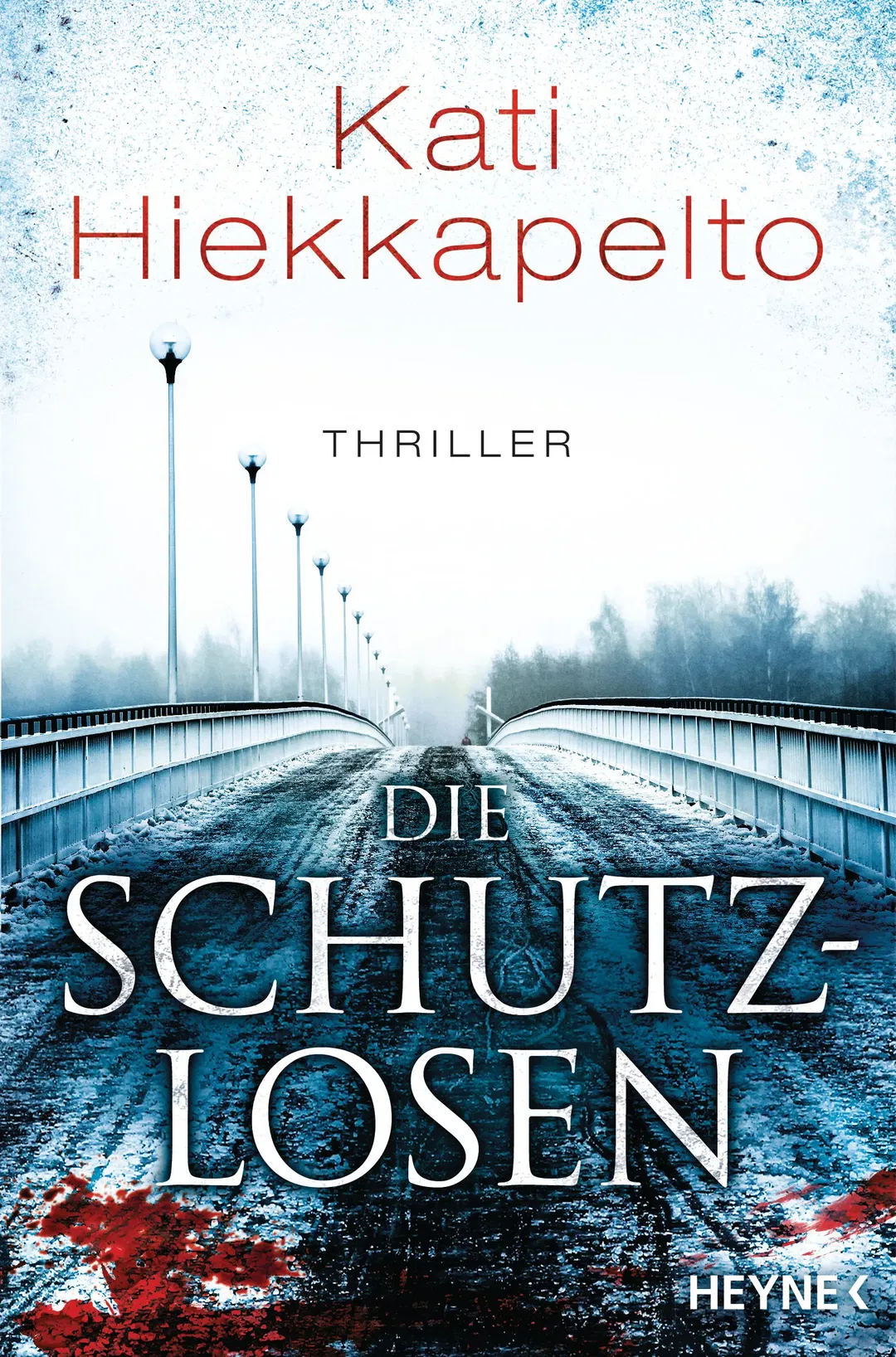 Die Schutzlosen - Kati Hiekkapelto - Bild 2