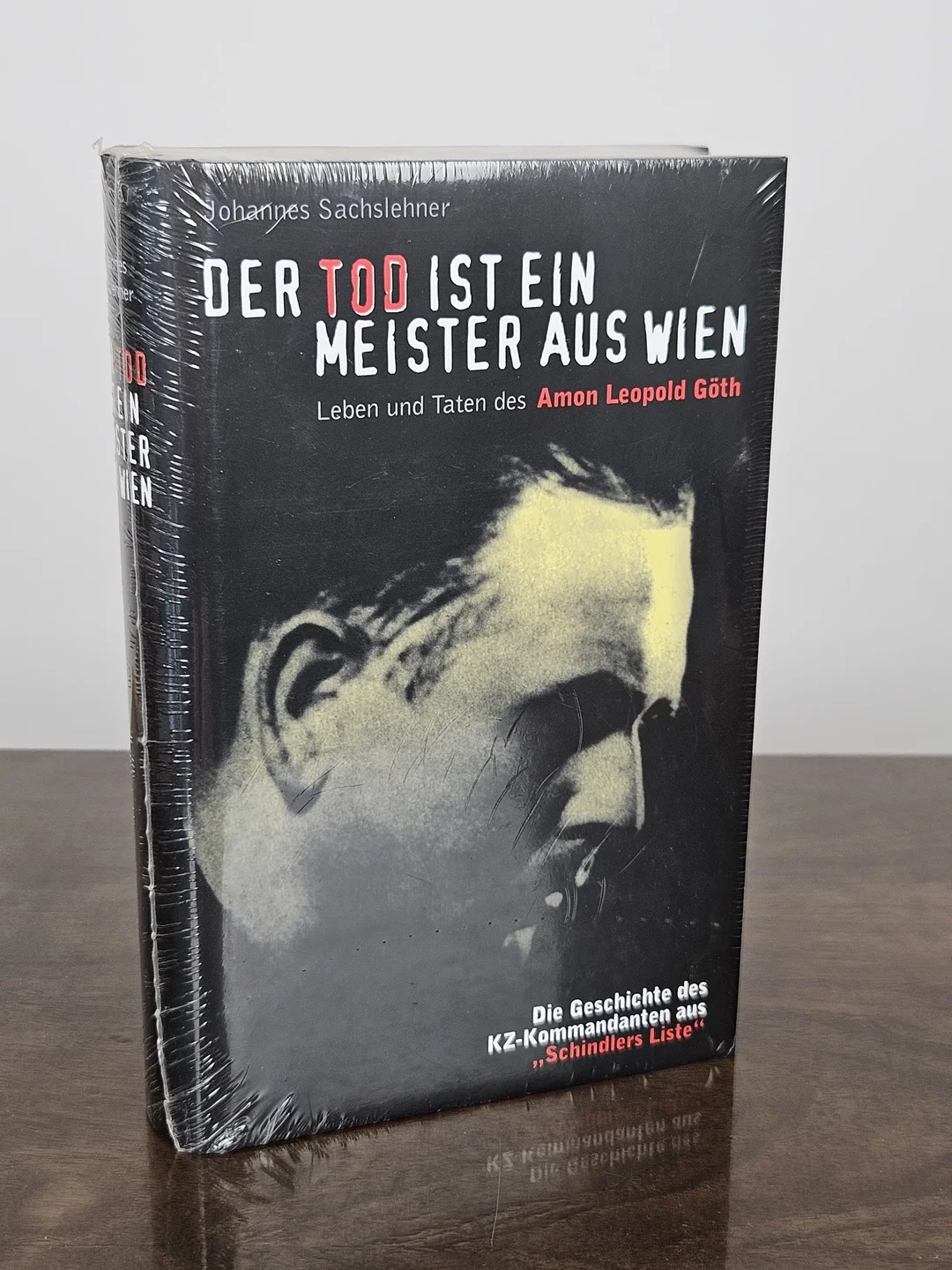 Der Tod ist ein Meister aus Wien: Leben und Taten des Amon Leopold Göth - Johannes Sachslehner - Bild 1