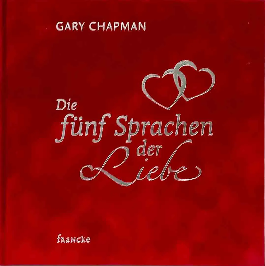 Buch Die fünf Sprachen der Liebe – Gary Chapman | 5. Auflage 2016 - Bild 2
