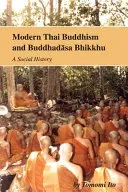 Modern Thai Buddhism and Buddhadāsa Bhikkhu - Tomomi Ito - Bild 2