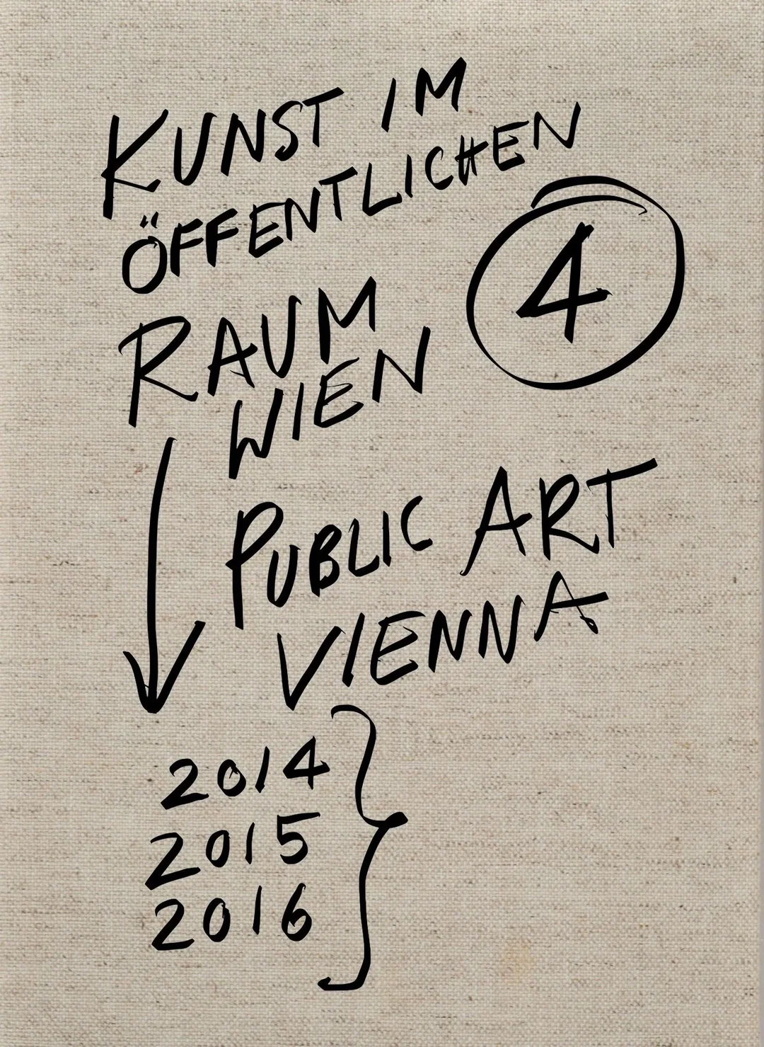 Kunst im öffentlichen Raum Wien 2014–2016 - Eva Maria Stadler, Mechtild Widrich - Bild 1
