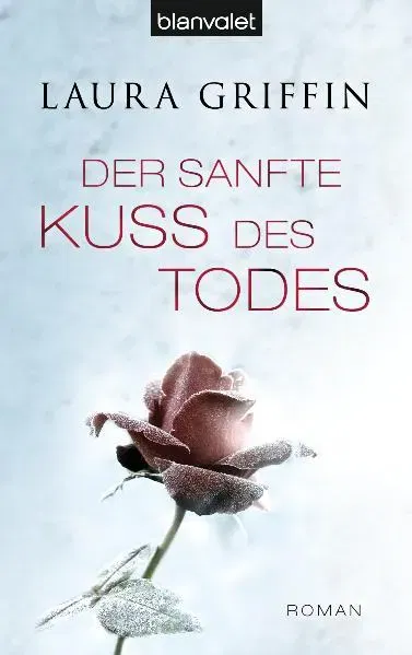 Der sanfte Kuss des Todes - Laura Griffin - Bild 2