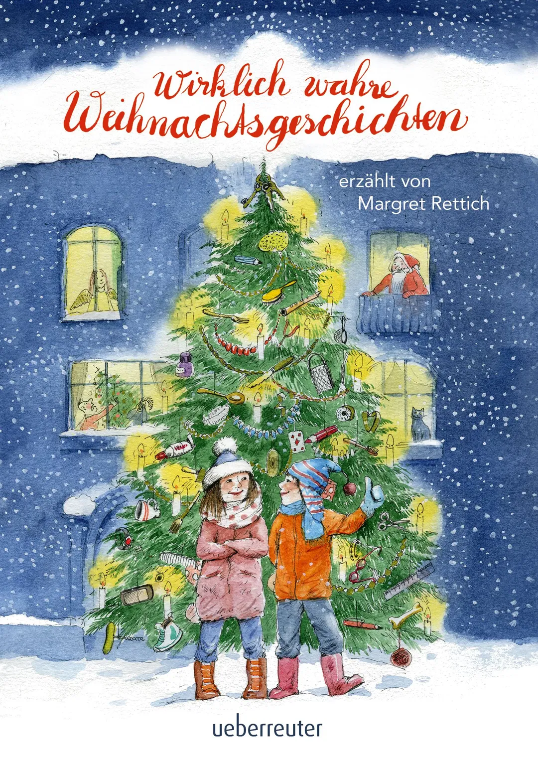 Wirklich wahre Weihnachtsgeschichten - Margret Rettich - Bild 1