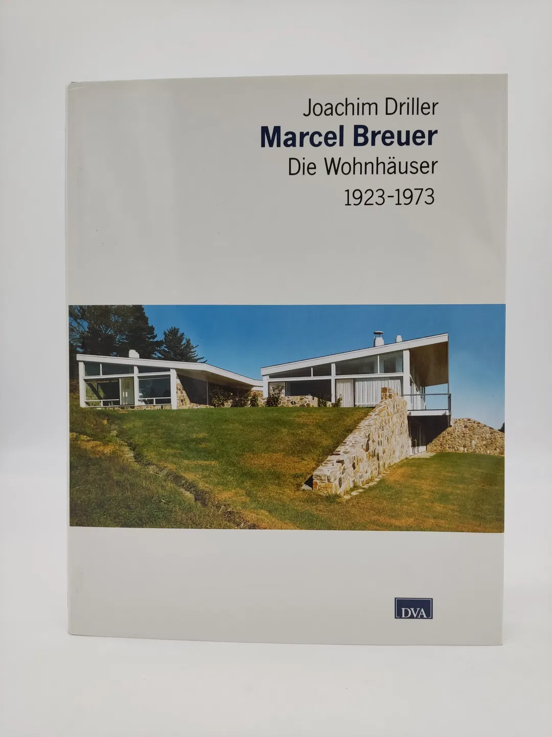 Marcel Breuer: Die Wohnhäuser 1923-1973-  Joachim Driller - Bild 2