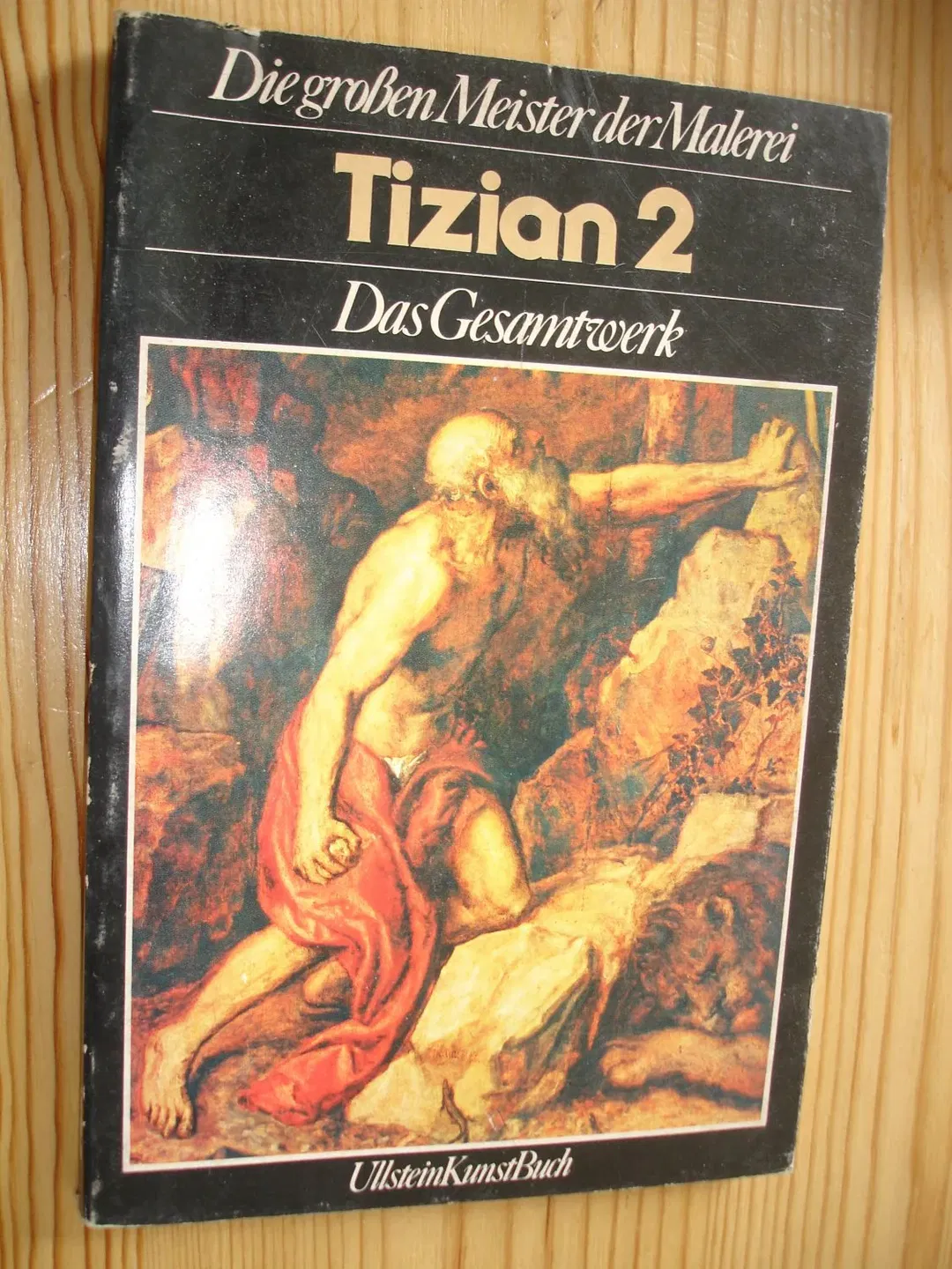 Tizian II. Das Gesamtwerk. - Terisio Pignatti - Bild 1