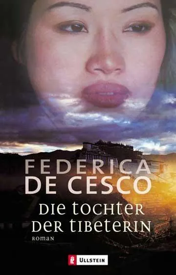 Die Tochter der Tibeterin - Federica de Cesco – Bild 1