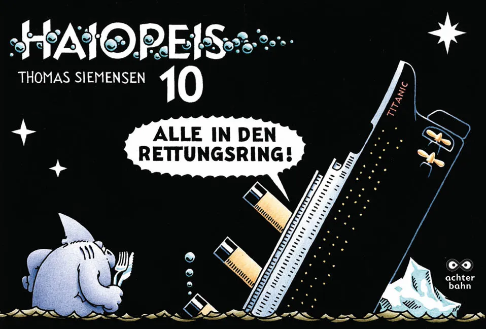 Haiopeis 10: Alle in den Rettungsring! - Thomas Siemensen - Bild 2