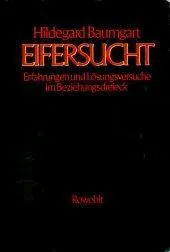 Eifersucht - Hildegard Baumgart - Bild 1