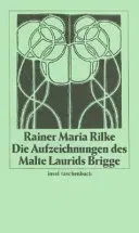 Die Aufzeichnungen des Malte Laurids Brigge - Rainer Maria Rilke - Bild 1