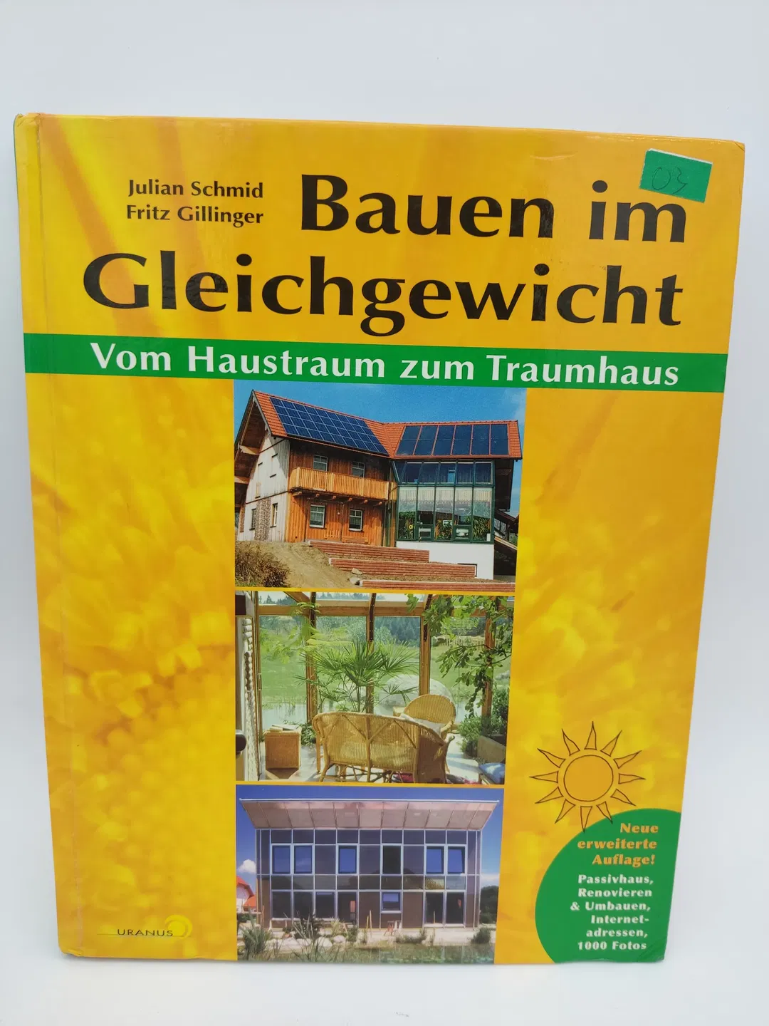 Bauen im Gleichgewicht. Vom Haustraum zum Traumhaus - Julian Schmid, Fritz Gillinger - Bild 1