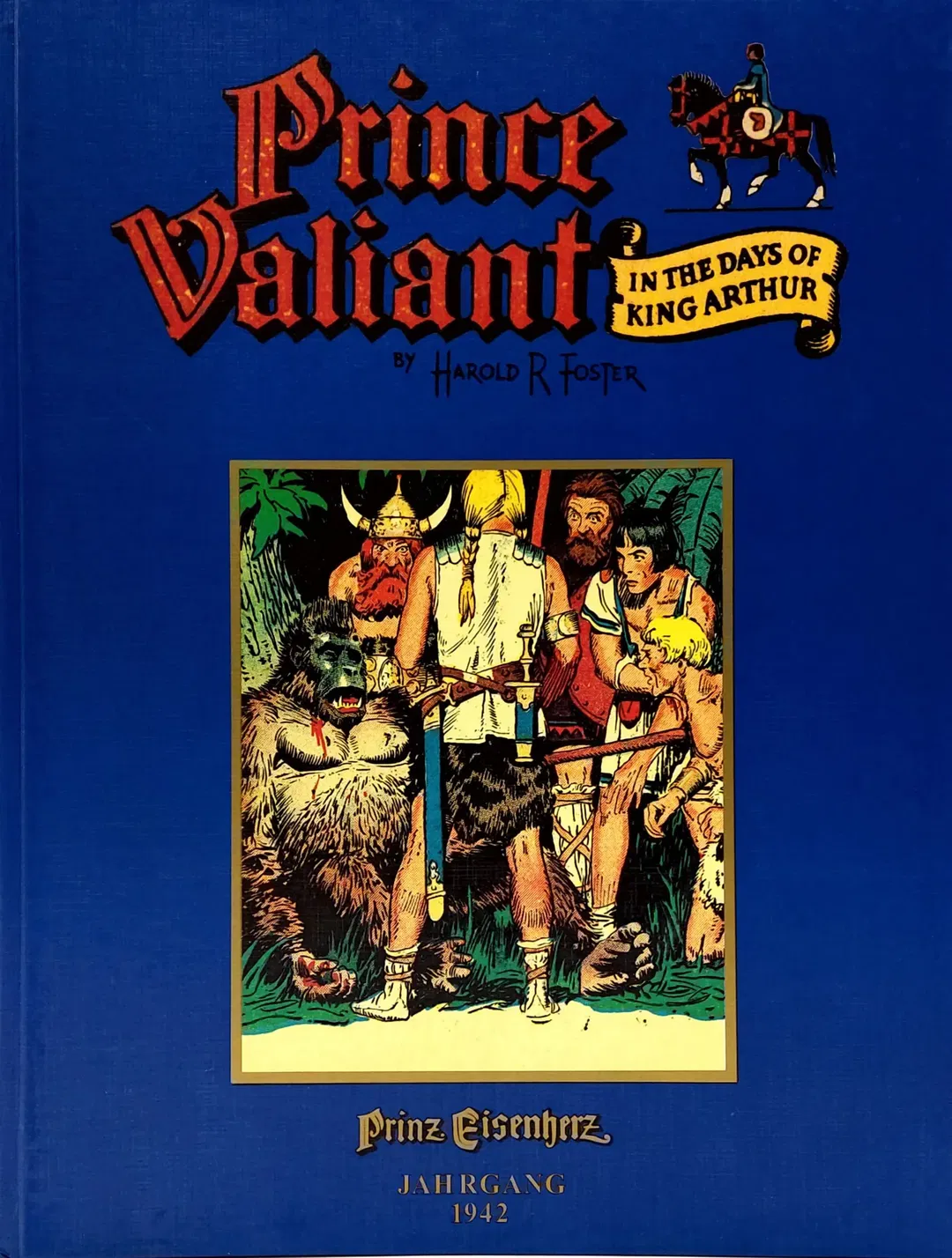 Prince Valiant (Prinz Eisenherz) - In the days of King Arthur (Die Sage vom singenden Schwert) 256-307 - Bild 2