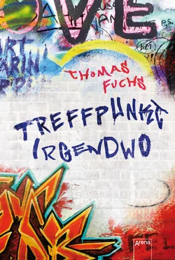 Treffpunkt Irgendwo - Thomas Fuchs