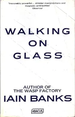 Walking on Glass - Iain Banks - Bild 1