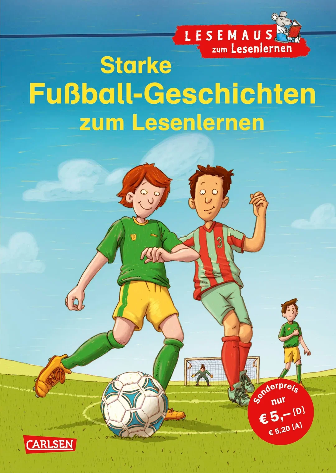 LESEMAUS zum Lesenlernen Sammelbände: Starke Fußball-Geschichten zum Lesenlernen - Imke Rudel,Petra Wiese – Bild 1