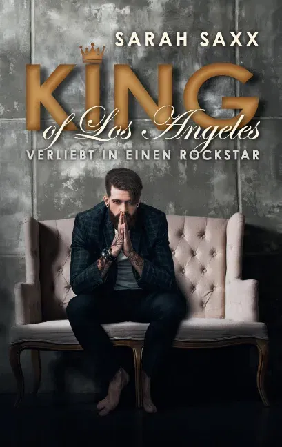 King of Los Angeles - Sarah Saxx - Bild 1