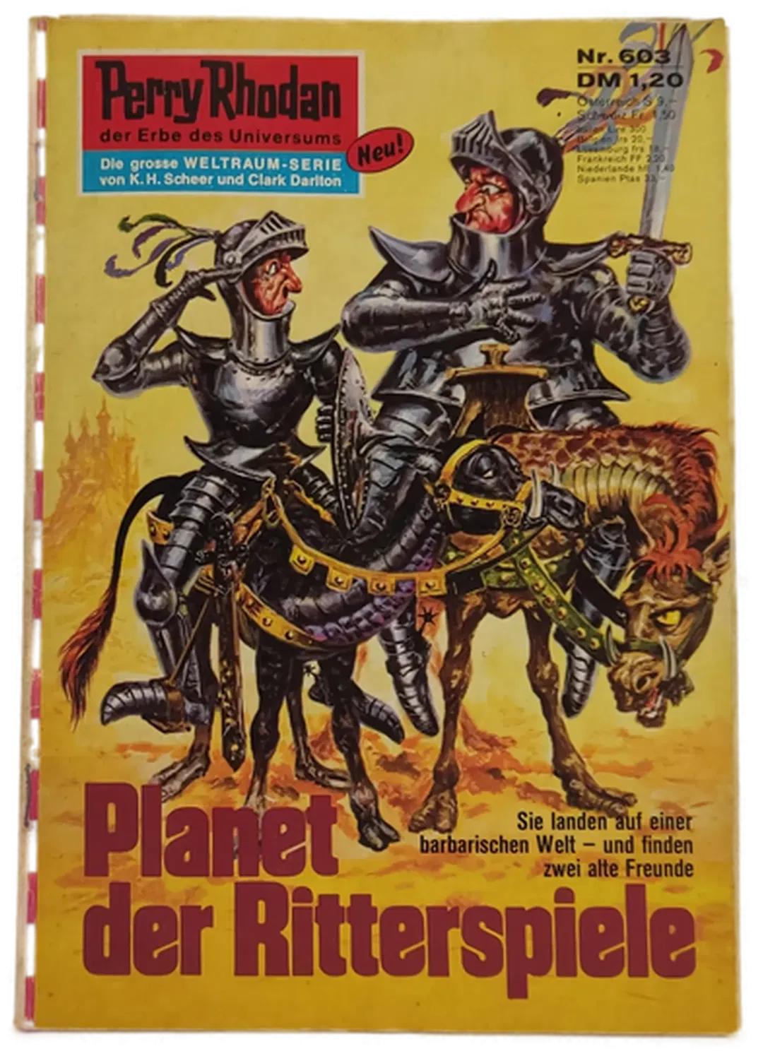 Romanheft Perry Rhodan Planet der Ritterspiele Erstauflage Nr.603 - Bild 1