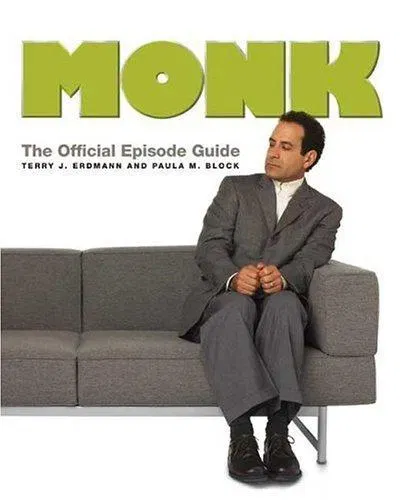 Monk: The Official Episode Guide - Terry J. Erdmann,Paula M. Block - Bild 1