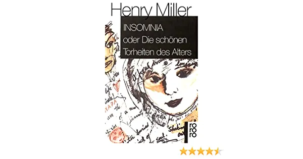 Insomnia oder die schönen Torheiten des Alters - Henry Miller - Bild 1