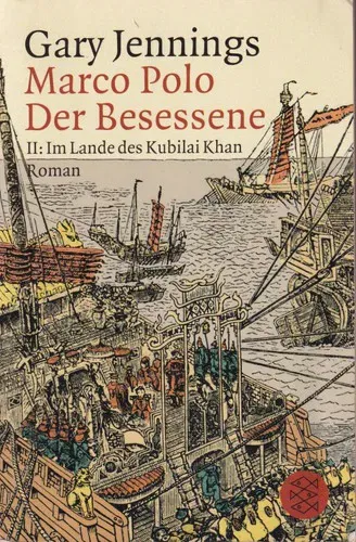 Marco Polo, der Besessene - Gary Jennings - Bild 2