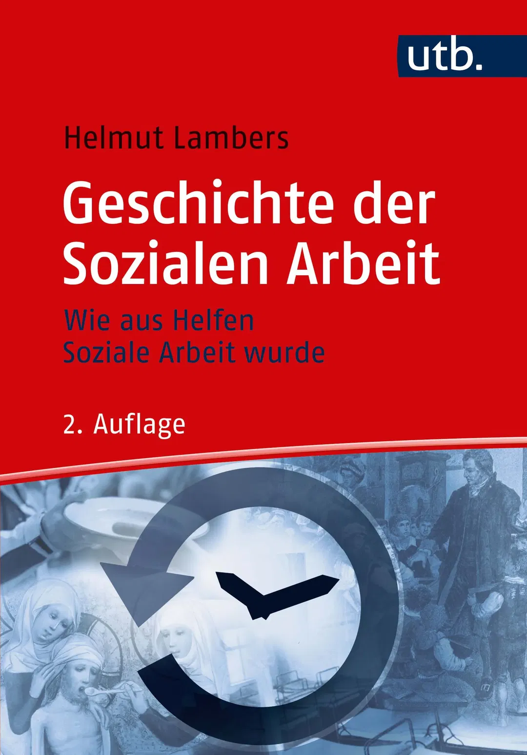 Geschichte der Sozialen Arbeit - Helmut Lambers - Bild 2
