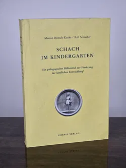 Schach im Kindergarten - Marion Bönsch-Kauke, Ralf Schreiber - Bild 1