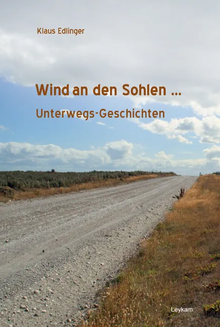 Wind an den Sohlen ... - Klaus Edlinger - Bild 2