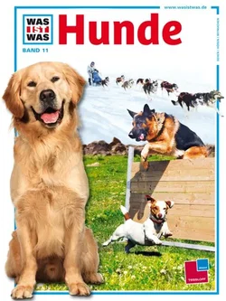 Was ist was, Band 011: Hunde - Peter Teichmann
