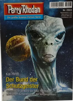 Romanheft Perry Rhodan Der Bund der Schutzgeister Erstauflage Nr.2903 - Bild 1