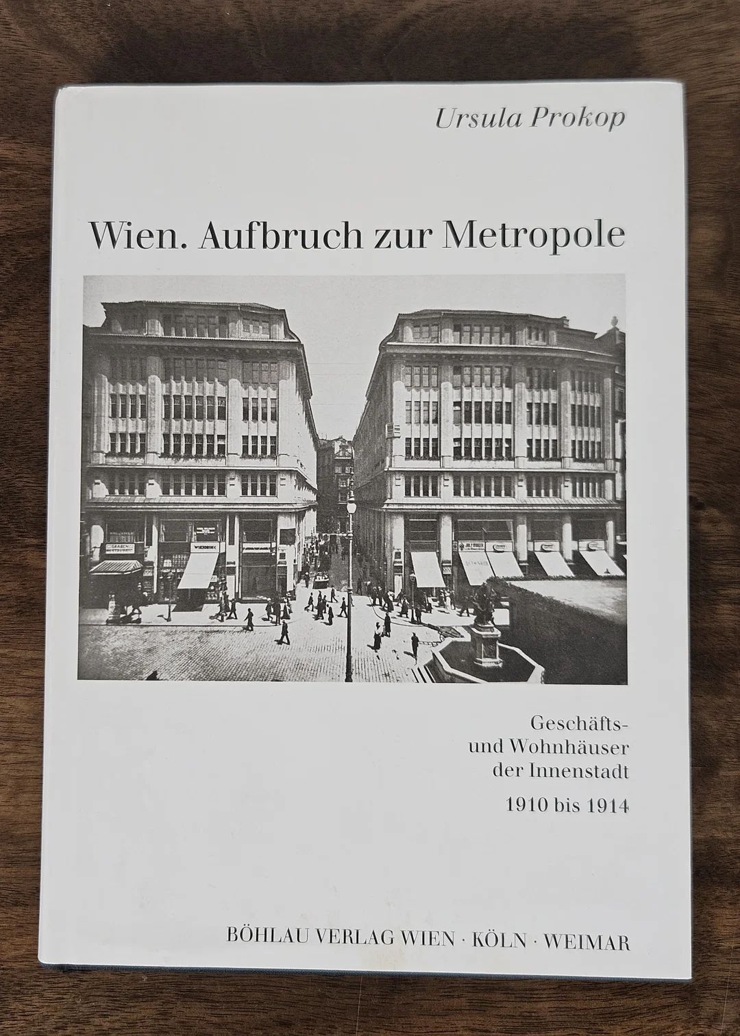 Wien. Aufbruch zur Metropole - Ursula Prokop - Bild 2