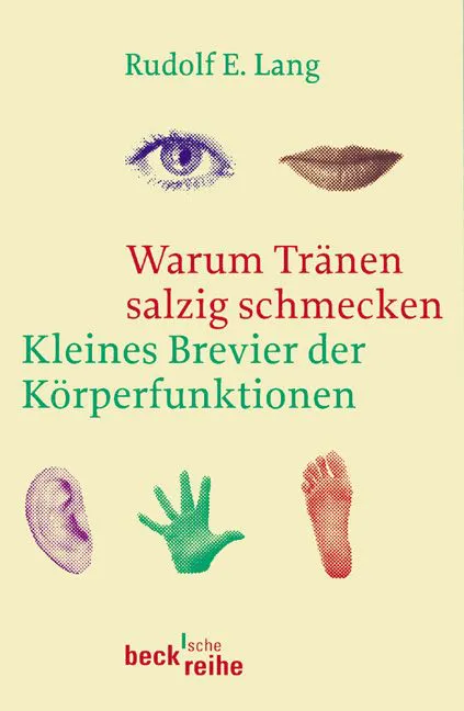 Warum Tränen salzig schmecken - Rudolf E. Lang – Bild 1