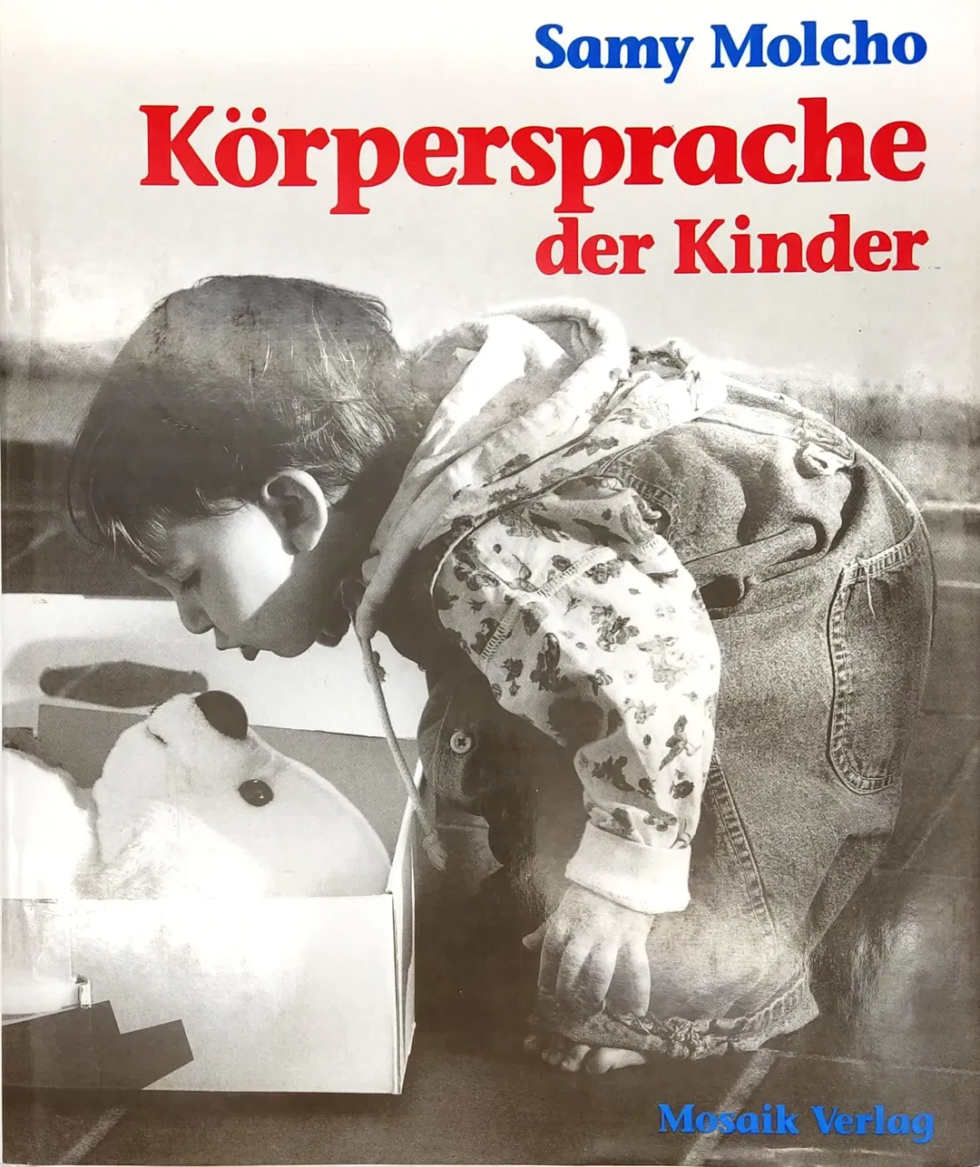 Körpersprache der Kinder - Samy Molcho, Nomi Baumgartl - Bild 2