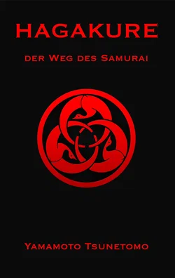 Hagakure - Tsunetomo Yamamoto