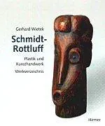 Karl Schmidt-Rottluff - Gerhard Wietek,Karl Schmidt-Rottluff - Bild 2