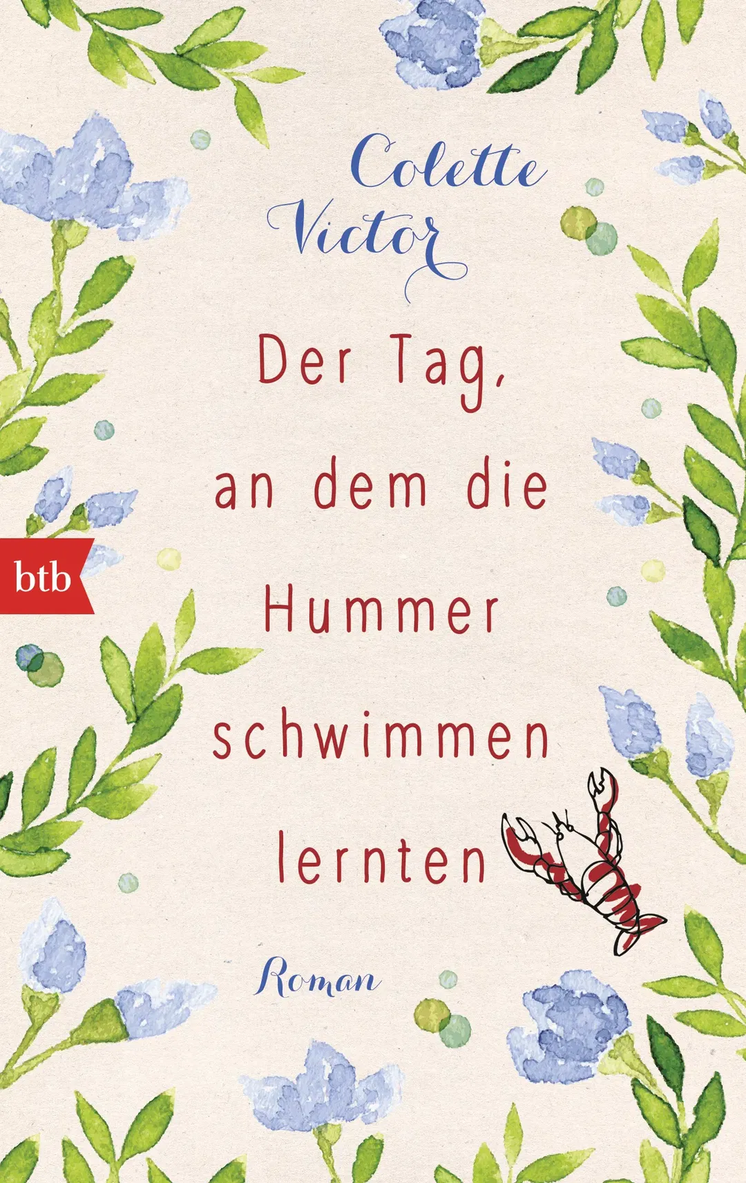 Der Tag, an dem die Hummer schwimmen lernten - Colette Victor - Bild 1