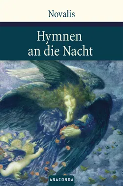 Hymnen an die Nacht -  Novalis - Bild 1